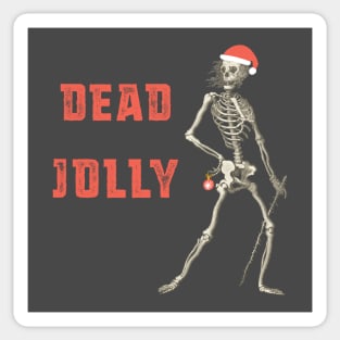 Festive skeleton + "Dead Jolly" - sarcastic holiday design in red Sticker